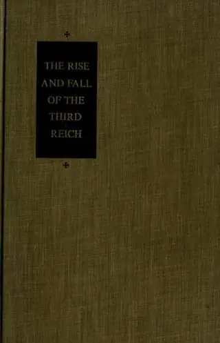 Cover of The Rise and Fall of the Third Reich