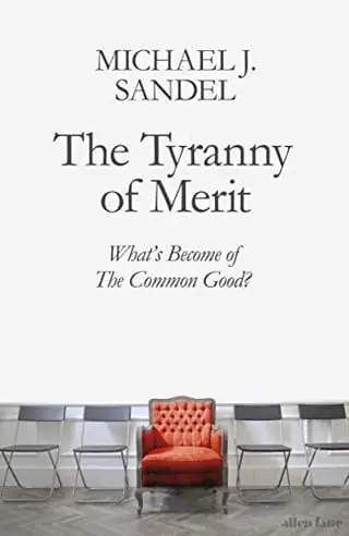 Cover of The Tyranny of Merit